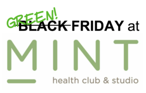 Save at MINT this Green Friday Weekend 2023
