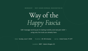 Workshop: Way of the Happy Fascia